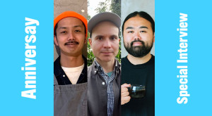 アニバーサリースペシャルインタビュー「ブルーボトルコーヒー日本上陸10周年～この10年を振り返って～」